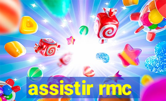 assistir rmc